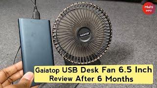 Gaiatop Usb Desk Fan 6.5 Inch Review After 6 Months | Small Table Fan | Multi Info