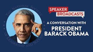 President Barack Obama Talks Leadership and More | The NSLS