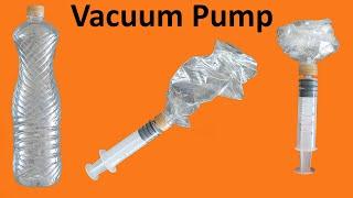 How to make a vacuum pump, make it by syringe