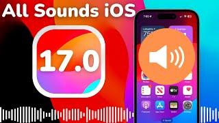 All iOS 17 Sounds