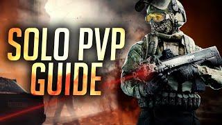 Der Escape from Tarkov Solo PvP Guide!