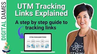 What is a UTM Link and How Do You Build One? Step By Step Guide to UTM Tracking Plan, UTM Parameters