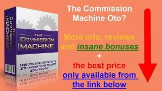 Commission Machine OTO   Commission Machine Demo Review Bonus