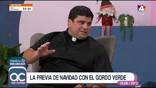 Algo Contigo - La previa de Navidad con el Gordo Verde