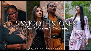 5 Smooth Stones | The Second Coming - Amanda Paris & Chanelle Buchanan