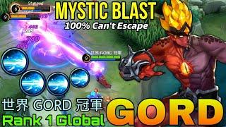 Powerful Mystic Blast Gord Professor of Hell - Top 1 Global Gord by 世界 GORD 冠軍 - Mobile Legends