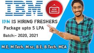 IBM 2020-2021 Hiring -Off Campus Drive 2020-21 Batch | All Degree Eligible | IBM Hiring