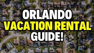 Orlando's Top 10 BEST Vacation Rental Resorts!