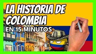  La historia de COLOMBIA en 15 minutos | Resumen rápido y fácil