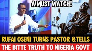 Rufai Oseni Don Scatter Everywhere As He Turns Pastor And Said This To Nigeria Politicians In Church