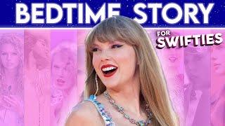 The Taylor Swift Bedtime Story