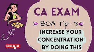 5 Effective ways to Increase your Concentration #BOAExamTips