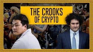 The Crooks of Crypto: 2022 Crypto Crash Explained