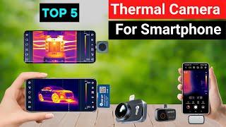 Top 5 Thermal Cameras for Smartphones You Need in 2025! 