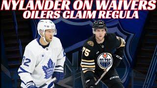 NHL Waivers News - Leafs Place Nylander & Mermis on Waivers - Oilers Claim Alex Regula From Bruins