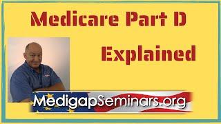 Medicare Part D Explained (2022)