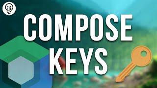 The Reason We Need Compose Keys!