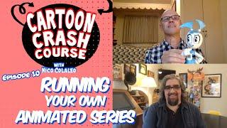 Running Your Own Animated Series CRAIG MCCRACKEN and ROB RENZETTI