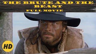 The Brute and the Beast | Western | Franco Nero | Full Movie in English