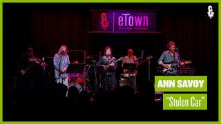 Ann Savoy - "Stolen Car" (live on eTown)