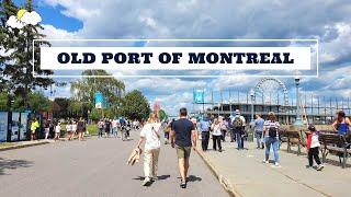 Gorgeous Old Port of Montreal - Summer 2021 / Vieux-Port de Montréal