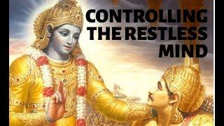 Controlling the restless mind