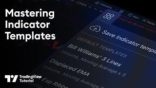 Mastering Indicator Templates on TradingView: Tutorial