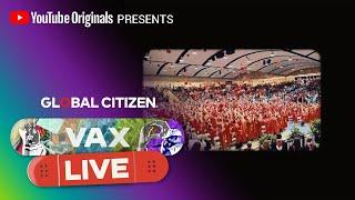 YouTube & The Vaccine Confidence Project Say Get Back to What You Love  | VAX LIVE by Global Citizen