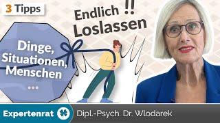 Die Kunst des Loslassens – 3 Tipps für seelische Freiheit und Veränderung!