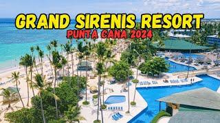 Grand Sirenis Punta Cana Resort - Hotel Tour 2024 (Punta Cana, Dominican Republic)