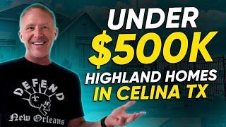 Highland Homes in Celina TX  Under $500k | Mortgage: Down Payment Vs. Closing Costs in 2023