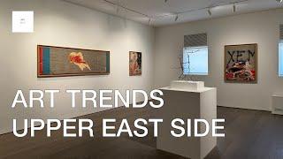 ART TRENDS UPPER EAST SIDE NEW YORK SEP 2024 @ARTNYC