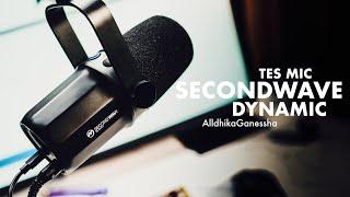 SECONDWAVE DYNAMIC MIC - UNBOXING DAN REVIEW