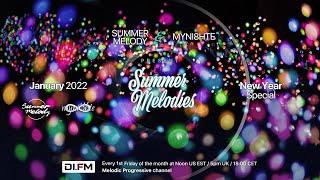 Summer Melodies on DI.FM - January 2022 with myni8hte (New Year Special)