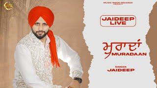MURADAAN (Official Video) | Jaideep | Music Moon Records | New Punjabi Song 2023
