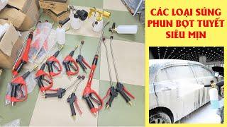 Các loại Súng Phun Bọt Tuyết thường dùng trong các tiệm rửa xe