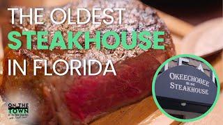 The Oldest Steakhouse in Florida is Still Serving Meals that Wow | On the Town