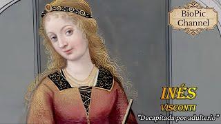 Agnese Visconti, Beheaded for Alleged Adultery, Lady of Mantua.