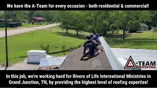 A-Team Roofing - your General Contractor for commercial and residential roof repair and replacement!