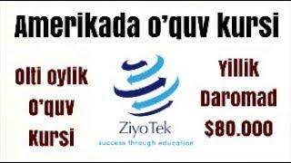 6 oy o`qib yiliga  $80.000 haq to`lanadigan ish topish. Ziyotek o`quv markazi...