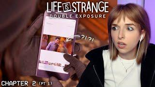 playing LIFE IS STRANGE: DOUBLE EXPOSURE - CHAPTER 2 (pt 1)