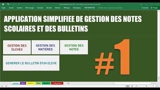 Excel & VBA : Création complète A à Z d'une application de suivi de notes et bulletins scolaires (1)