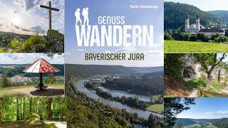 Wanderführer: Genusswandern Bayerischer Jura - Vorstellung und Eindrücke