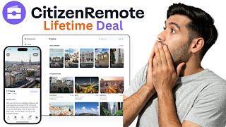 Citizen Remote Review | Citizen Remote Lifetime Deal - Access The Biggest Digital Nomad Community