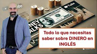 ¡DOMINA el Vocabulario de DINERO en Inglés en 10 MINUTOS!
