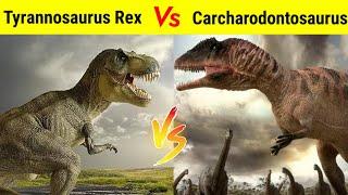 T-Rex Vs Carcharodontosaurus के Battle में किस dinosaur की होगी जीत ?