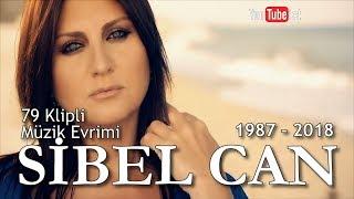  Sibel Can Müzik Evrimi | 1987 - 2018 Dünyalarca Müzik