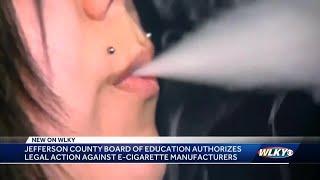 JCPS becomes latest Kentucky school district to approve legal action against e-cigarette manufact...