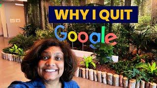 Why I Left My Dream Job at Google (You Won't Believe Why!)