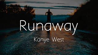 Kanye West - Runaway (Lyrics)